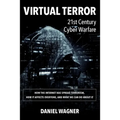 Virtual Terror: 21st Century Cyber Warfare - Paperback