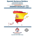 SPANISH SENTENCE BUILDERS - Beg - Pre I - ANSWER BOOK: Sentence Builder - Paperback