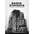 Radio Ethiopia: Testimony of a Development Brat - Paperback