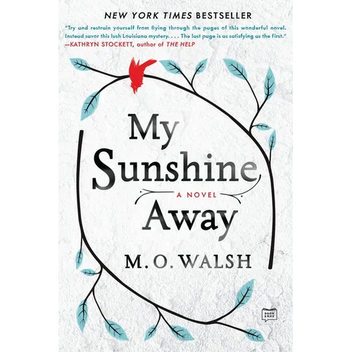 My Sunshine Away - Paperback