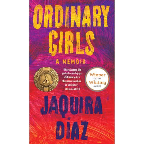 Ordinary Girls: A Memoir - Paperback
