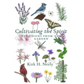 Cultivating the Spirit in One Acre of Red Clay - Paperback