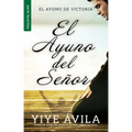 El Ayuno del Señor - Serie Favoritos - Paperback