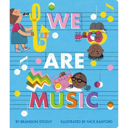 We Are Music - Board Book
