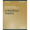 In-/Near-Memory Computing - Paperback