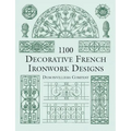1100 Decorative French Ironwork Designs - Paperback