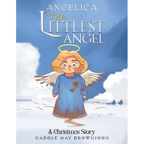Angelica: The Littlest Angel - Paperback