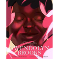 A Song for Gwendolyn Brooks - Hardcover