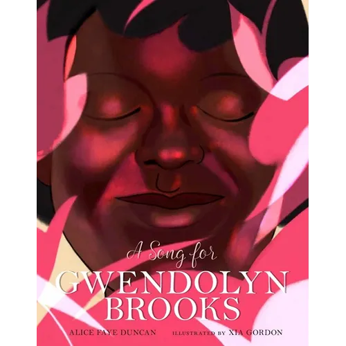 A Song for Gwendolyn Brooks - Hardcover