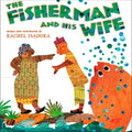 The Fisherman and His Wife - Hardcover