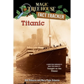 Titanic: A Nonfiction Companion to Magic Tree House #17: Tonight on the Titanic - Paperback