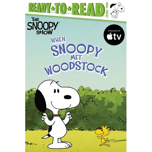 When Snoopy Met Woodstock: Ready-To-Read Level 2 - Paperback