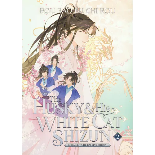 The Husky and His White Cat Shizun: Erha He Ta de Bai Mao Shizun (Novel) Vol. 2 - Paperback