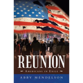 Reunion: Americans in Exile - Paperback
