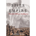 Spies in the Empire: Victorian Military Intelligence - Paperback