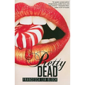 Pretty Dead - Paperback