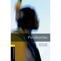 Oxford Bookworms Library: Pocahontas: Level 1: 400-Word Vocabulary - Paperback