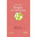 TRIA VIA Journal 3: Dragons at the Gates - Hardcover