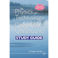 The Physics and Technology of Diagnostic Ultrasound: Study Guide (Second Edition) - Paperback
