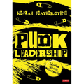Punk Leadership: Leading Schools Differently - Paperback