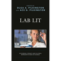 Lab Lit: Exploring Literary and Cultural Representations of Science - Paperback