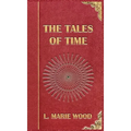 The Tales of Time - Hardcover