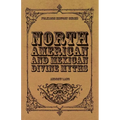 North American and Mexican Divine Myths (Folklore History Series) - Paperback