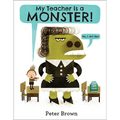 My Teacher Is a Monster! (No, I Am Not.) - Hardcover