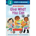 Give What You Can (an All Are Welcome Early Reader) - Paperback