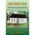 Once upon a time: The Stories of a Loyal House - Paperback