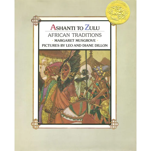 Ashanti to Zulu: African Traditions - Paperback