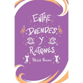 Entre Duendes Y Ratones - Paperback