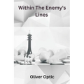 Within The Enemy's Lines - Paperback