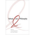 Talmud and Philosophy: Conjunctions, Disjunctions, Continuities - Paperback