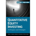 Quantitative Equity Investing: Techniques and Strategies - Hardcover