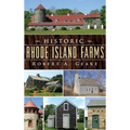 Historic Rhode Island Farms - Hardcover