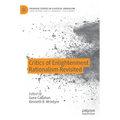 Critics of Enlightenment Rationalism Revisited - Hardcover