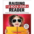 Raising a Rock-Star Reader - Paperback