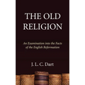 The Old Religion - Hardcover