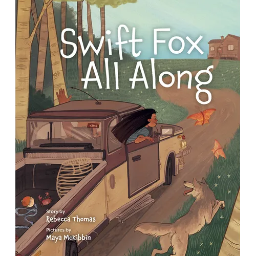 Swift Fox All Along - Hardcover