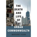 Death and Life of the Urban Commonwealth - Paperback