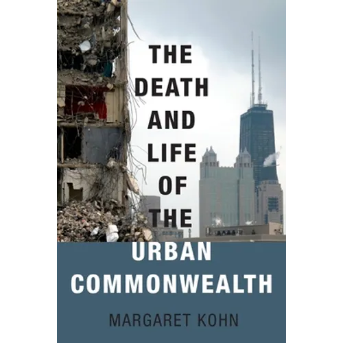 Death and Life of the Urban Commonwealth - Paperback