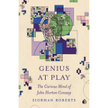 Genius at Play: The Curious Mind of John Horton Conway - Paperback
