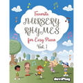 Favorite Nursery Rhymes for Easy Piano. Vol 1 - Paperback