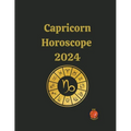 Capricorn Horoscope 2024 - Paperback
