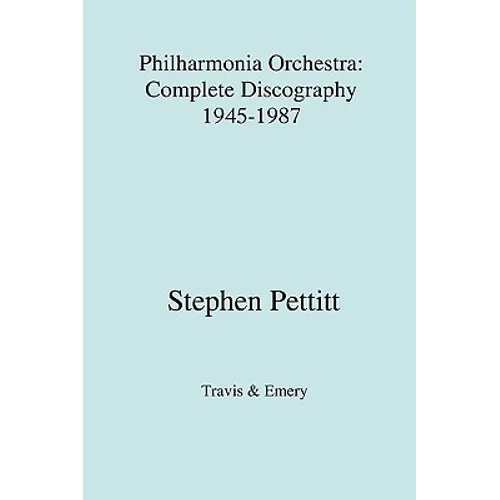 Philharmonia Orchestra. complete discography 1945-1987 [1987] - Paperback