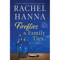 Fireflies & Family Ties - Paperback