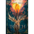 Alice the Torch: An Alice in Wonderland Fairytale Retelling - Paperback