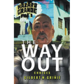 The Way Out: Choices - Paperback