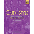 Out-Of-Style: An Illustrated Guide to Vintage Fashions - Paperback